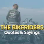 Top 10 Savage ‘The Bikeriders’ Movie Quotes