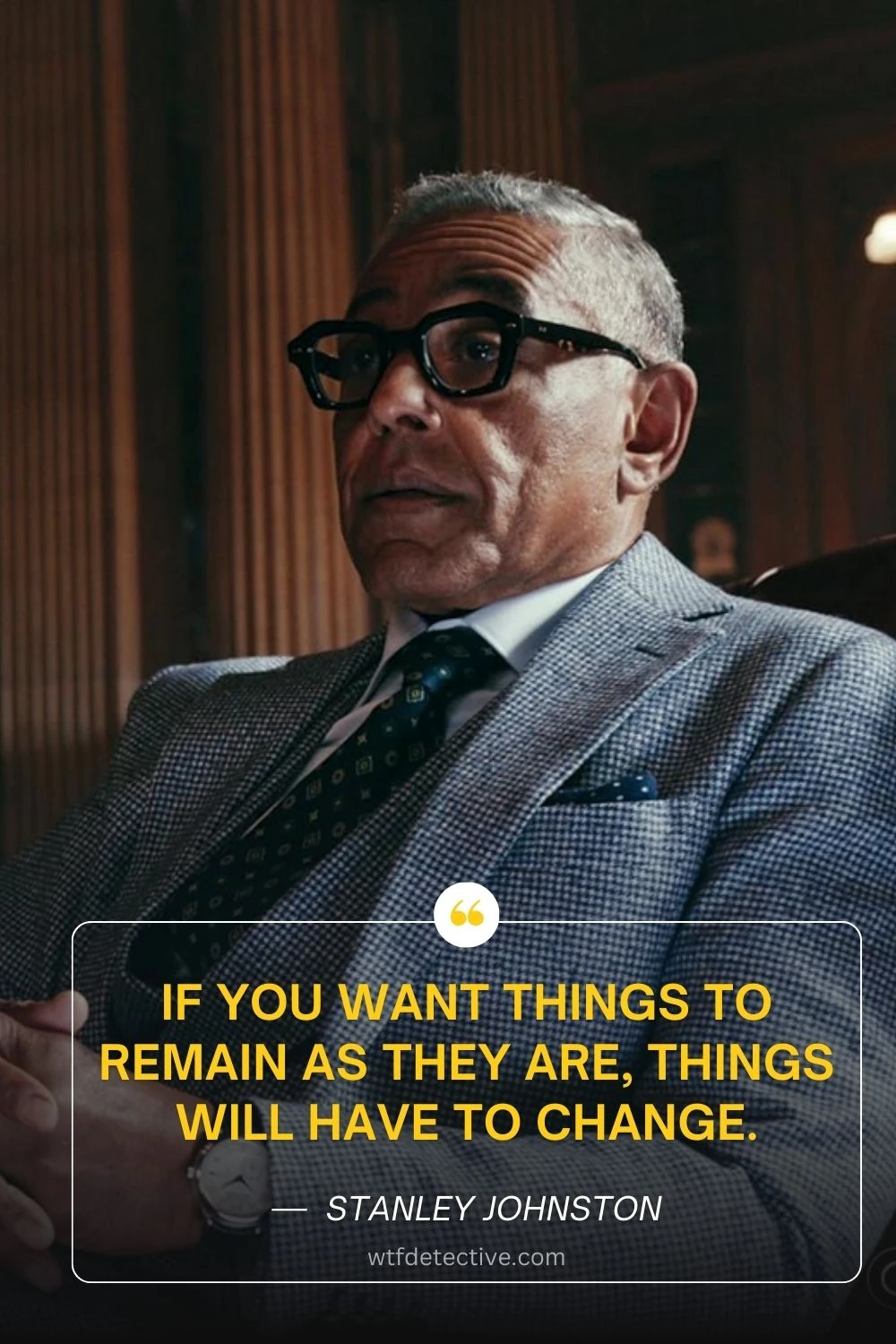 Giancarlo Esposito - Stanley Johnston quotes, the gentlemen netflix series quotes 2024, badass mafia quotes 2024