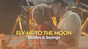 Top 12 Romantic Fly Me To The Moon Quotes