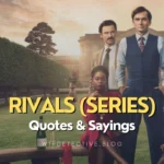 Top 10 Rivals (2024) Series Quotes