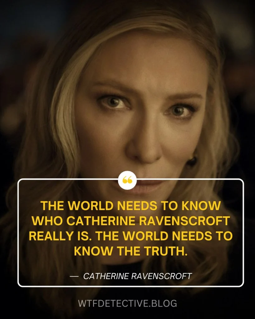 catherine ravenscroft quote, apple tv plus quote, disclaimer 2024 apple tv show quotes, apple tv plus, ate blanchett