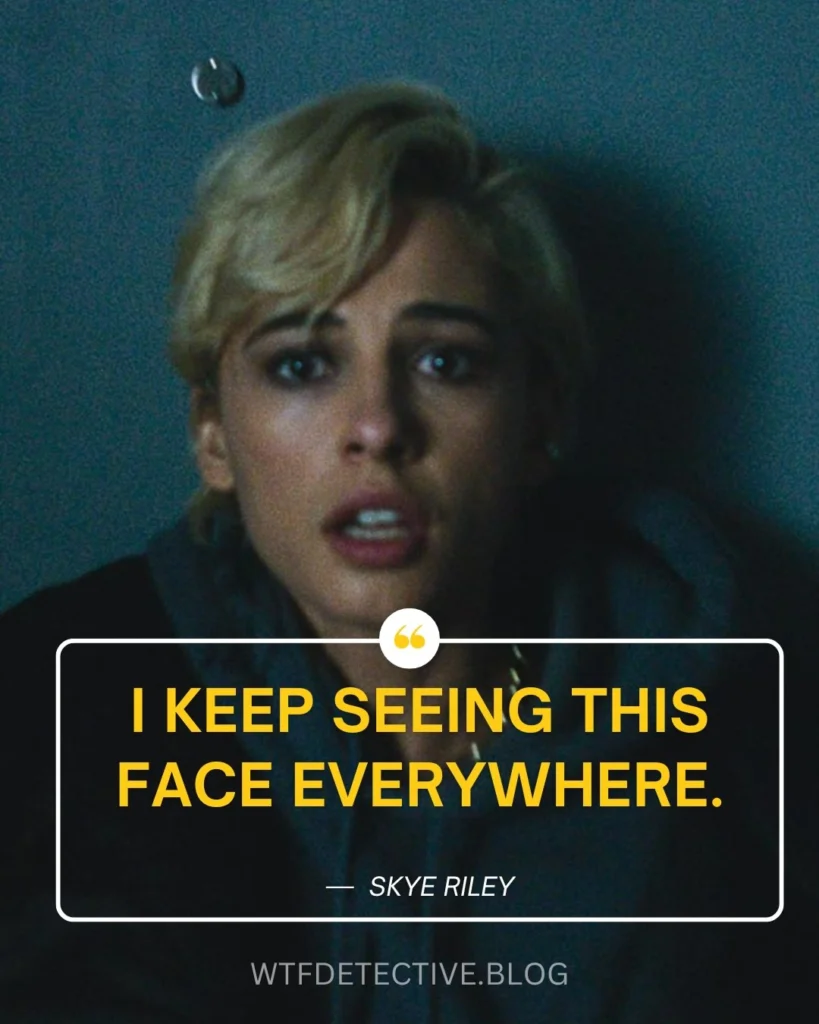 I keep seeing this face everywhere, smile 2 quotes, smile 2 movie quote, smile 2 dialogue, naomi scott quotes 2024, skye riley quote