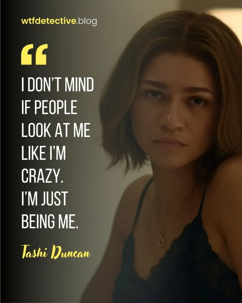 tashi duncan quotes, zendaya movie quote, zendaya 2024 movie quotes, tashi duncan 2024 quotes, tashi donaldson quotes, tashi challengers quote, tashi quotes, tashi duncan challengers quotes, i am being me