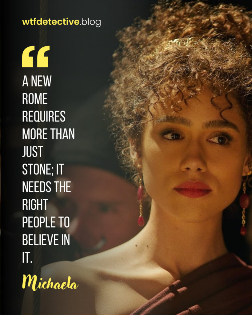 megalopolis quotes, megalopolis movie lines dialogues, Michaela (Nathalie Emmanuel) Quotes