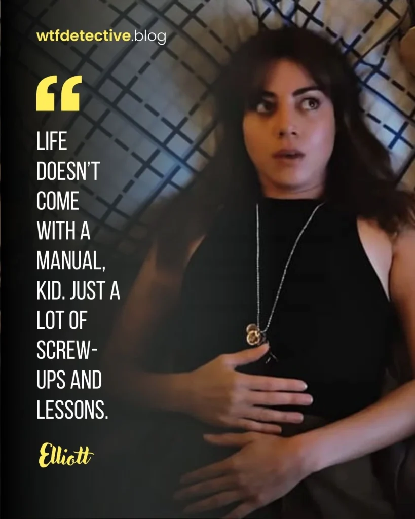 my old ass 2024 movie quotes, my old ass movie lines and quotes, elliott quotes, aubrey plaza 2024 movie quote, aubrey plaza Elliott quotes, life has no manuals quote