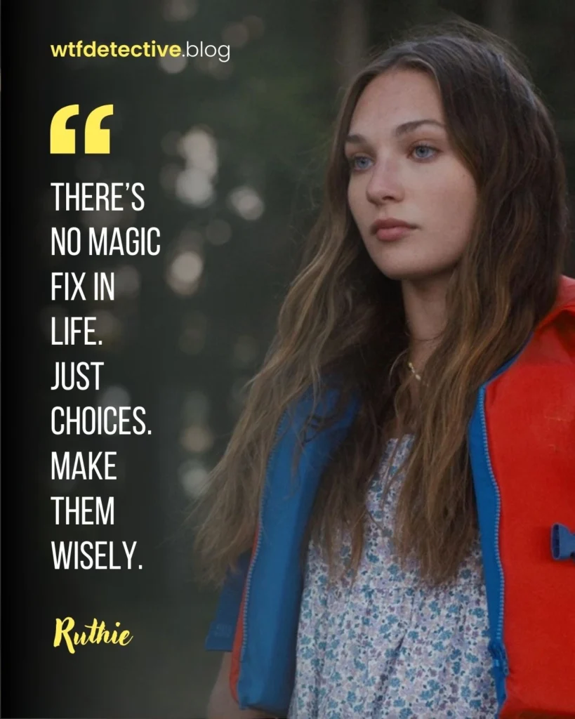 my old ass movie lines and quotes, Ruthie quotes, Maddie Ziegler, Maddie Ziegler quote