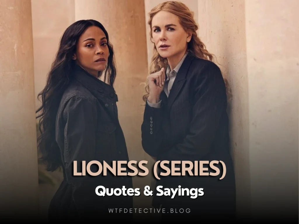 Most Popular Lioness (Series) Quotes