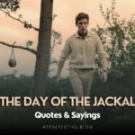 Top 10 Quotes from The Day of the Jackal (Series)