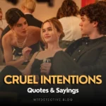 Top 23+ Cruel Intentions (2024-) Quotes