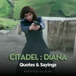 Best Quotes from Citadel: Diana (2024)