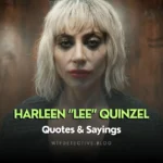 Savage Quotes of Harleen Quinzel – Joker: Folie à Deux