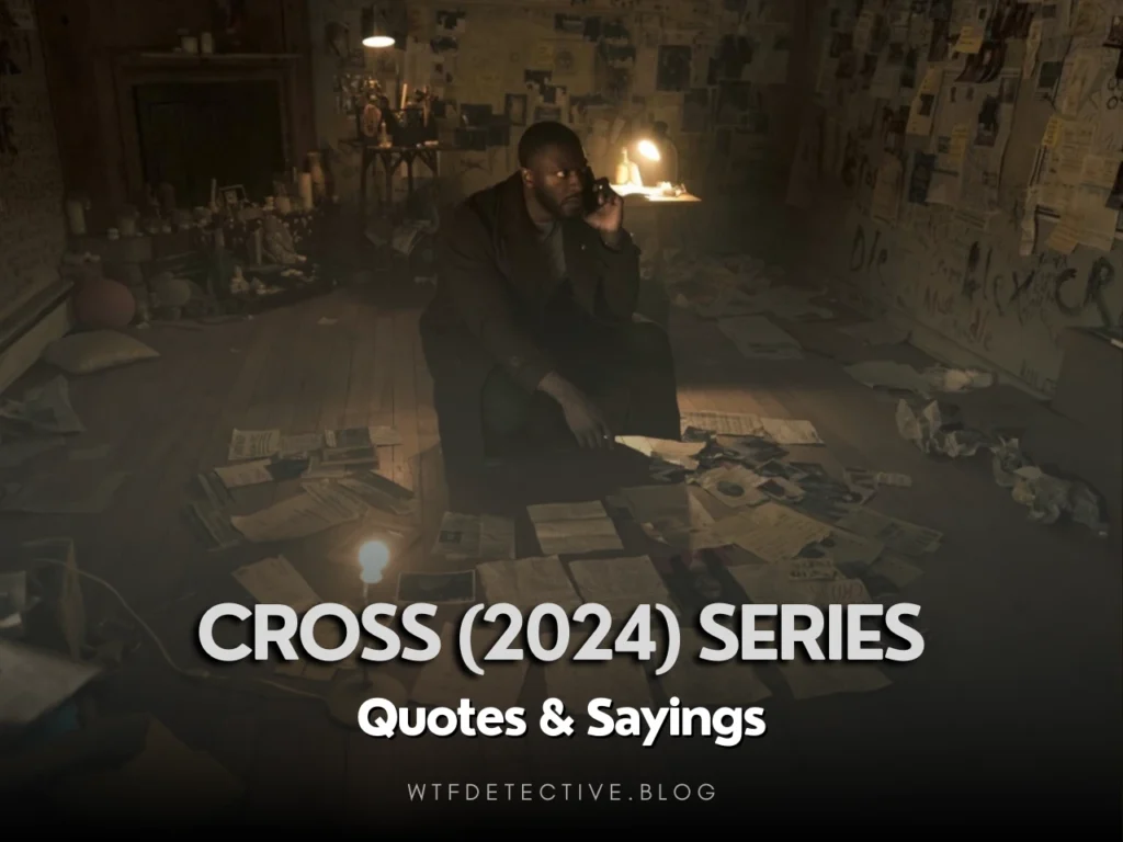 Best Of Cross (2024) Series Quotes