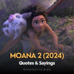 Best Quotes from Moana 2 (2024)