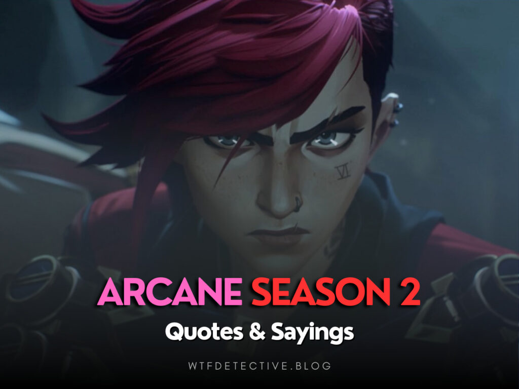 arcane season 2 quotes