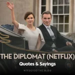 Best Of The Diplomat (Season 2) Quotes