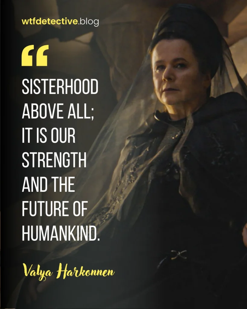 dune prophecy series quote, dune 2024 quote, dune series quote,   valya harknonnen quotes 2024,  Emily Watson 2024 lines, 