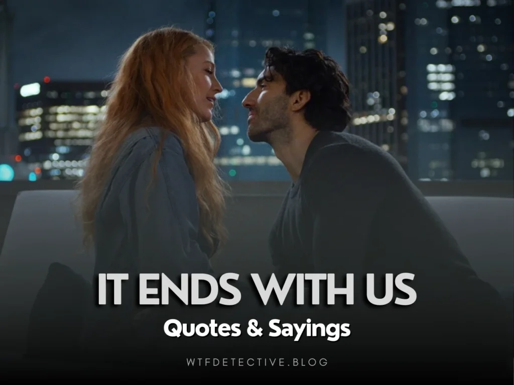 Best Of: It Ends With Us (2024) Quotes