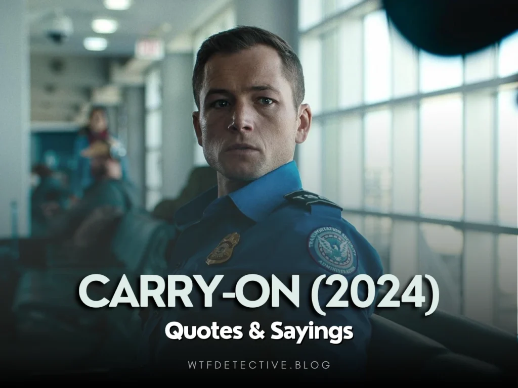 Top 10 Carry-On (2024) Quotes