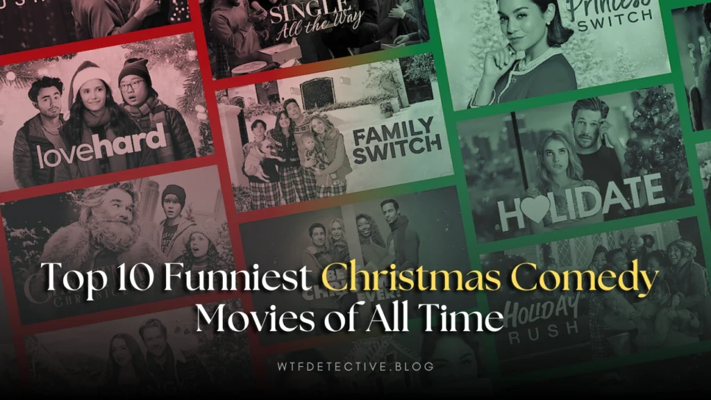 Top 10 Funniest Christmas Comedy Movies of All Time