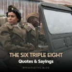 The Six Triple Eight (Netflix) Quotes