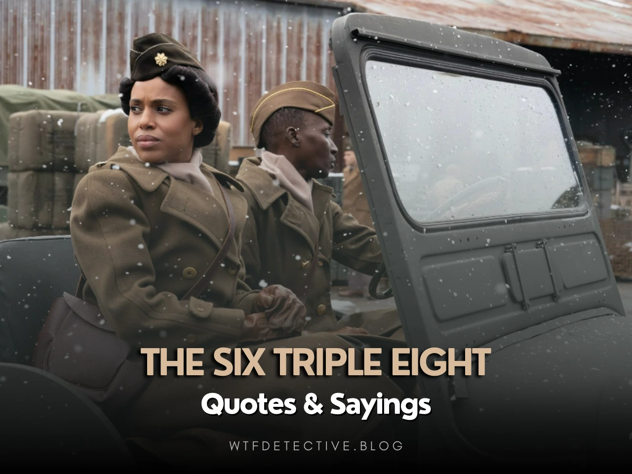 The Six Triple Eight (Netflix) Quotes