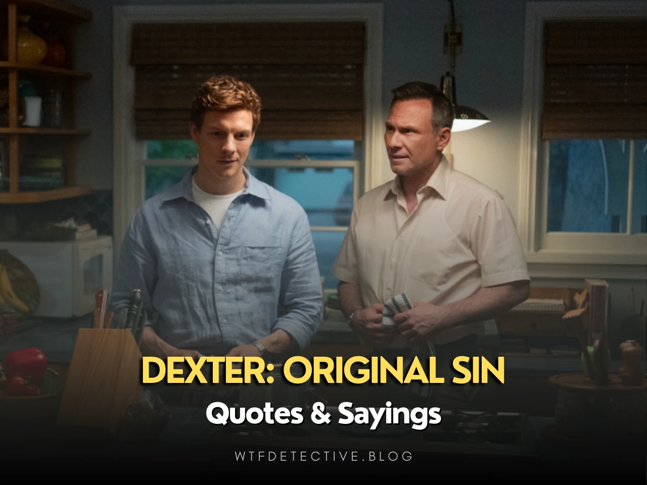 Best Quotes from Dexter: Original Sin