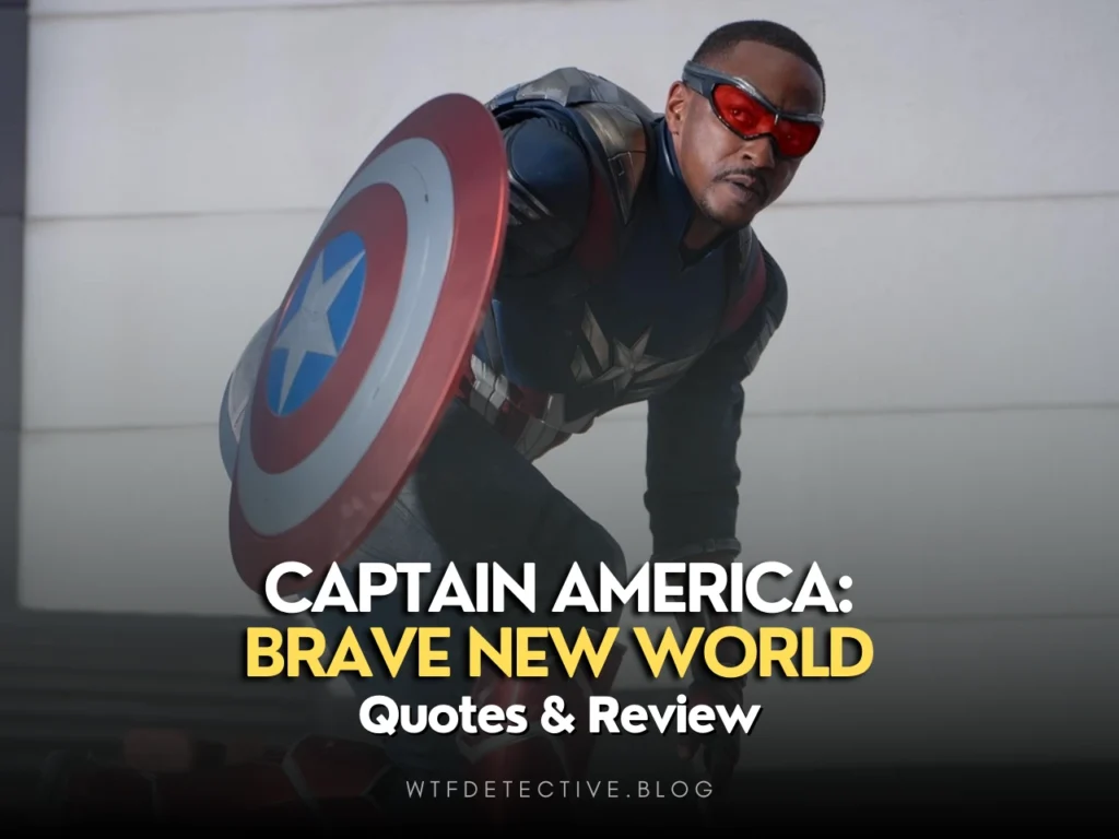 Captain America: Brave New World Quotes + Our Review