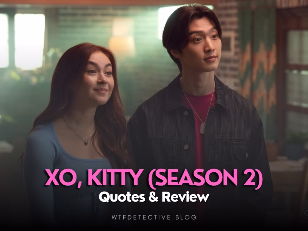 XO Kitty (Season 2) Quotes + Short Review