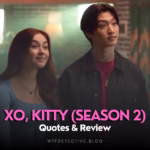 XO Kitty (Season 2) Quotes + Short Review