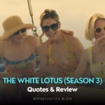 The White Lotus (Season 3) Quotes + Short Review