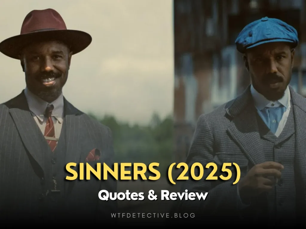 sinners 2025 quote, sayings