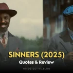 sinners 2025 quote, sayings