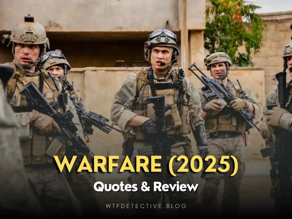 warfare 2025 movie quotes