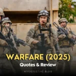 warfare 2025 movie quotes