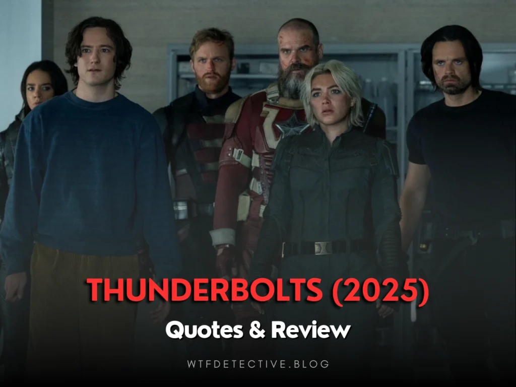 Thunderbolts* (2025) Quotes