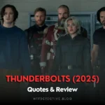Thunderbolts* (2025) Quotes