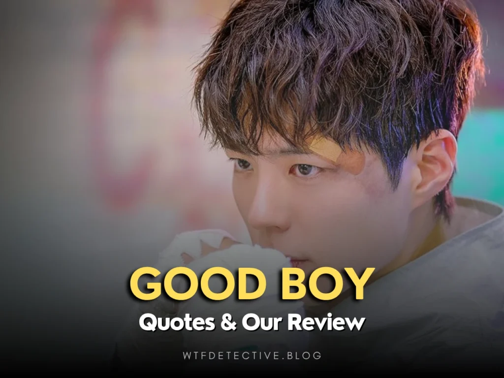 good boy 2025 kdrama quotes