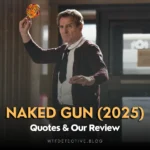 Naked Gun (2025) Quotes: Liam Neeson’s Best Absurd Lines