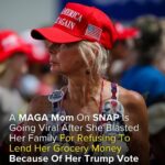 MAGA mom on SNAP sparks viral reaction after slamming family for refusing grocery money because of her Trump vote