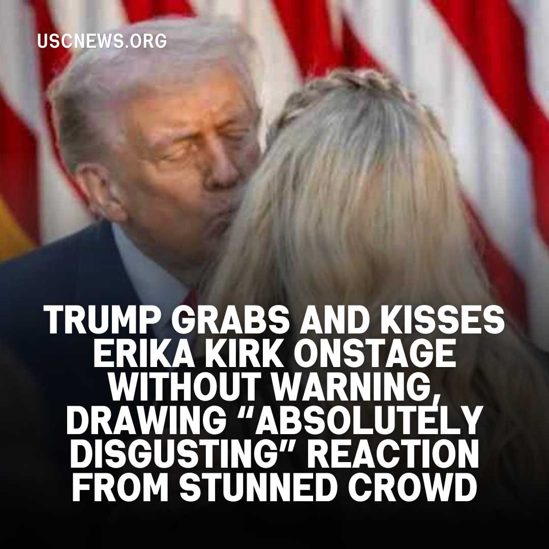 Trump suddenly grabs and kisses Erika Kirk onstage, shocking the crowd, with some calling it “absolutely disgusting”